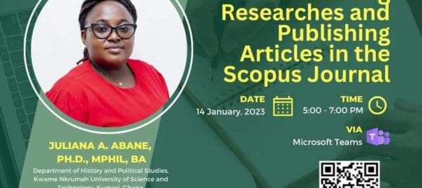 Strategies for Conducting Researches and Publishing Articles in the Scopus Journal by Dr. Juliana Abagsonema Abane