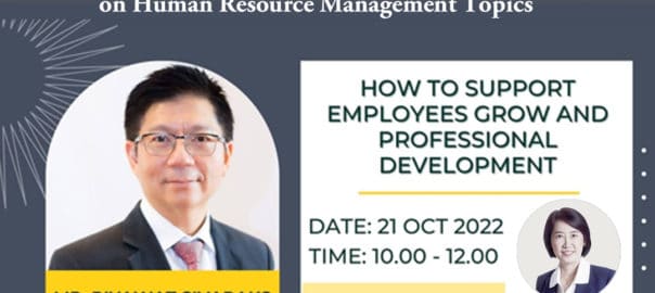 บรรยายพิเศษ “How to Support Employees Grow and Professional Development”
